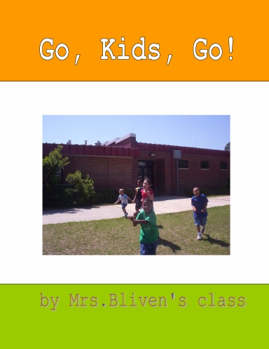 Go, Kids, Go!