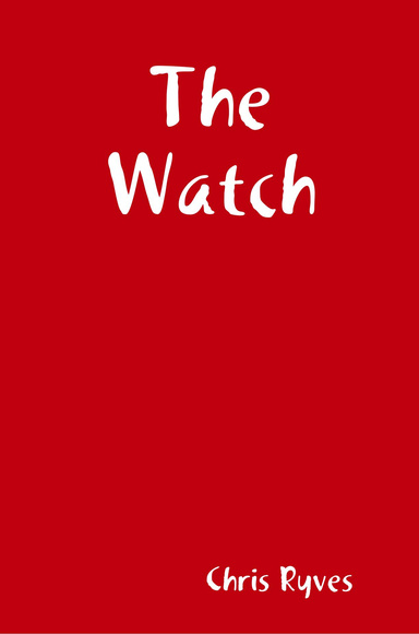 The Watch