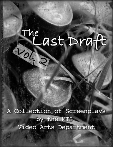 The Last Draft, Volume 2