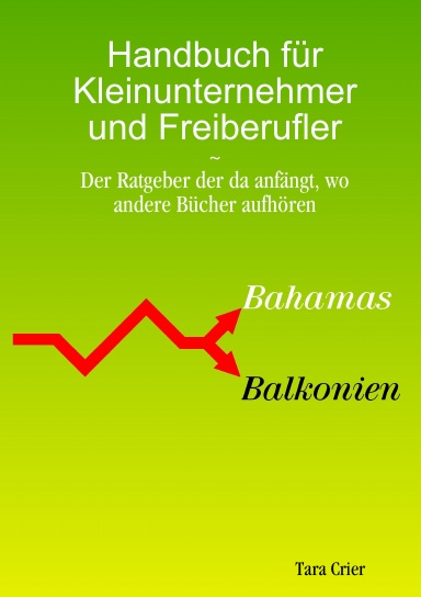 Handbuch für Kleinunternehmer und Freiberufler