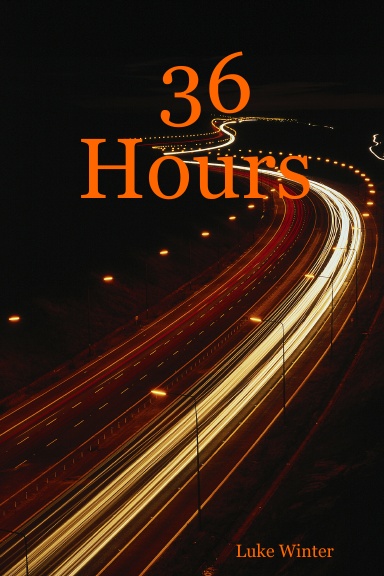 36 Hours
