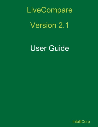 LiveCompare 2.1 User Guide