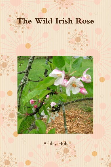 The Wild Irish Rose