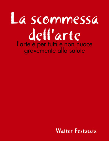 La scommessa dell'arte