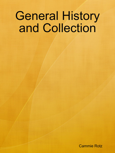 General History and Collection