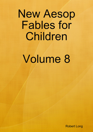 New Aesop Fables for Children Volume 8