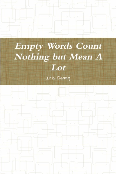 Empty Words Count Nothing but Mean A Lot