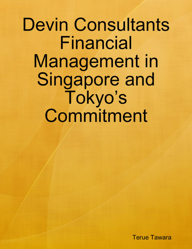 Devin Consultants Financial Management in Singapore and Tokyo’s Commitment