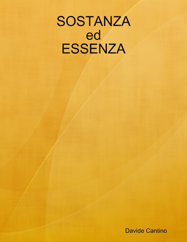 SOSTANZA ed ESSENZA
