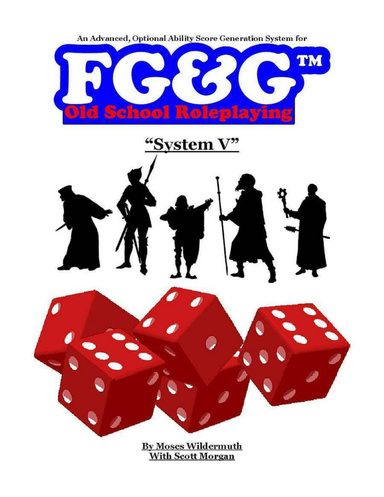 System V: An Advanced, Optional Ability Score Generation System For FG&G