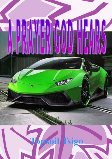 A Prayer God Hears
