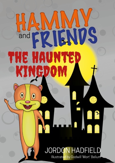 Hammy and Friends: The Haunted Kingdom