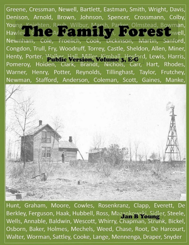 Family Forest: Public Version Volume 3 E-G