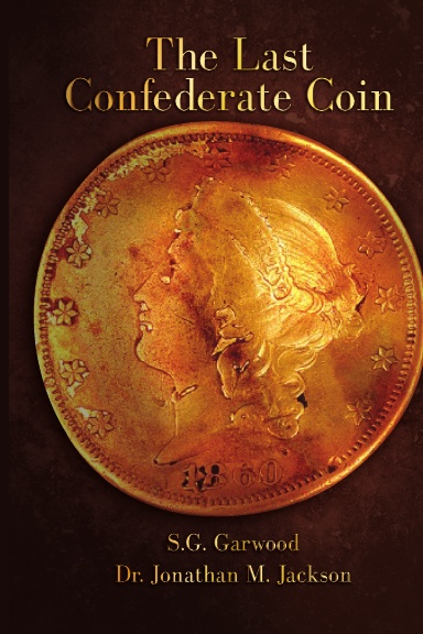 The Last Confederate Coin