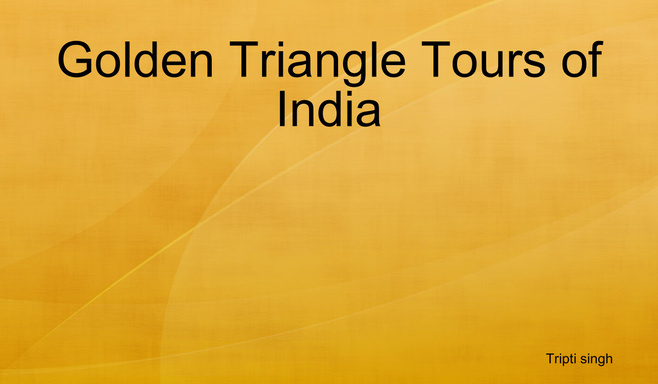 Golden Triangle Tours of India