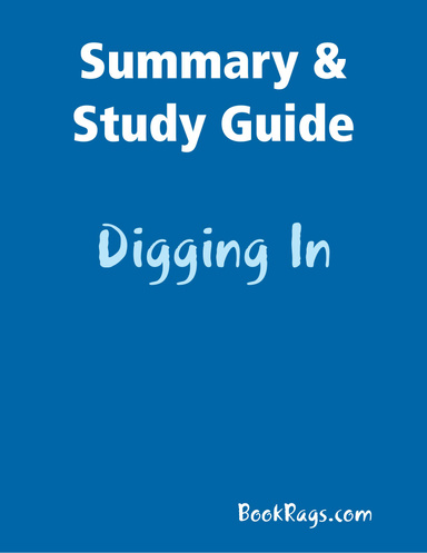 Summary & Study Guide: Digging In