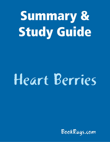 Summary & Study Guide: Heart Berries
