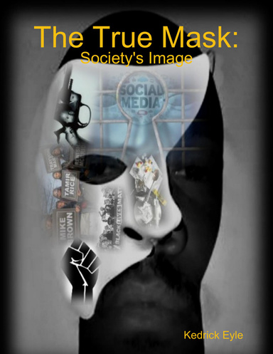 The True Mask: Society's Image