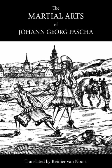 The Martial Arts of Johann George Pascha