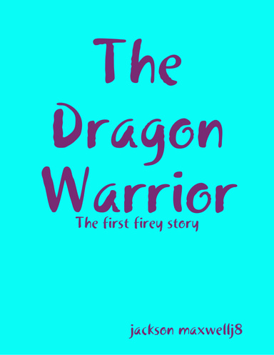 The Dragon Warrior