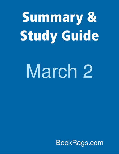 Summary & Study Guide: March 2