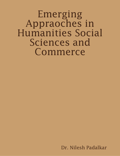 Emerging Appraoches in Humanities Social Sciences and Commerce