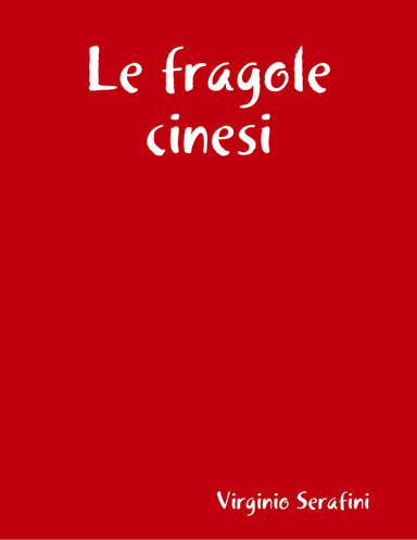 Le fragole cinesi