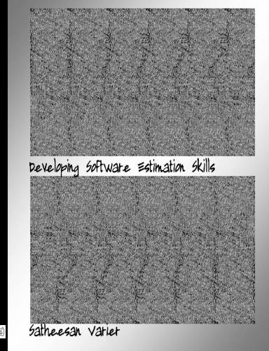 Developing Software Estimation Skills