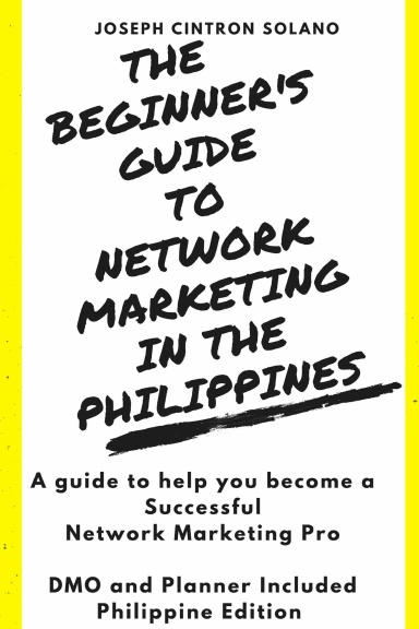 The Beginner's Guide to Network Marketing in the Philippines