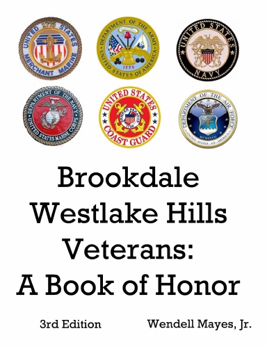 Brookdale Westlake Hills Veterans: A Book of Honor