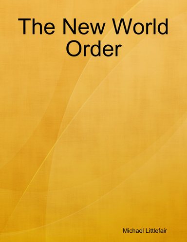 The New World Order