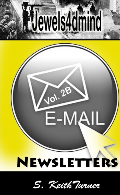 Jewels4dmind Email Newsletters--Volume 2B