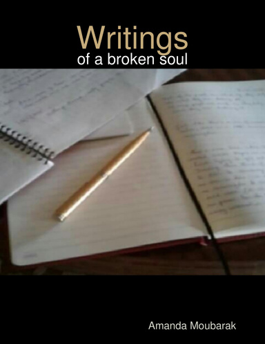 Writings - of a broken soul