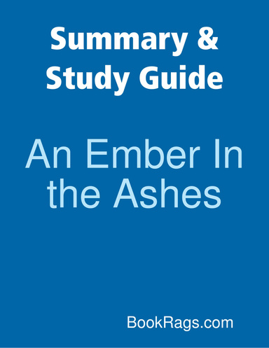 Summary & Study Guide: An Ember In the Ashes