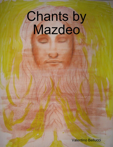 Chants by Mazdeo