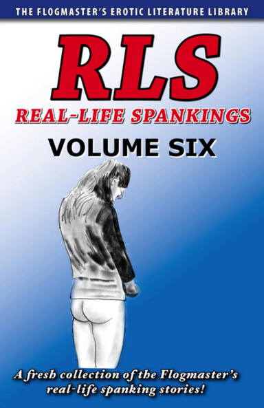 Real-Life Spankings Volume Six