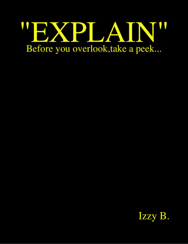 "Explain"