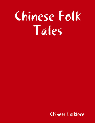 Chinese Folk Tales