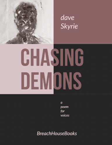 Chasing Demons