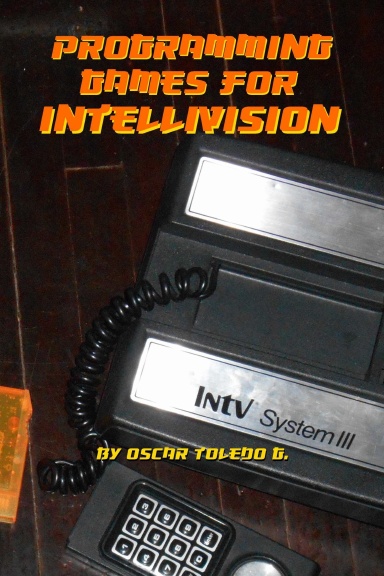 Programming Games for Intellivision