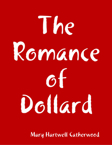 The Romance of Dollard