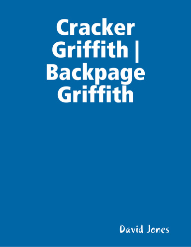 Cracker Griffith | Backpage Griffith