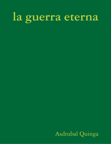 la guerra eterna