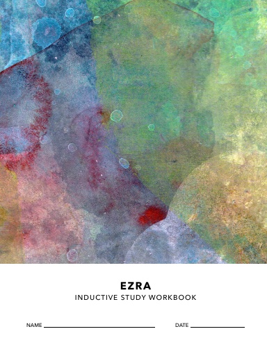Ezra Inductive Study Workbook