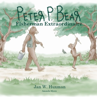 Peter P. Bear Fisherman Extraordinaire