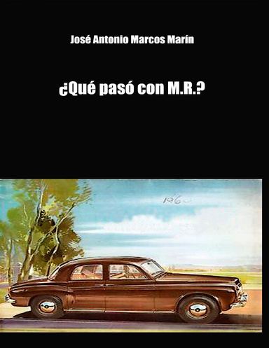 ¿Qué pasó con M.R?
