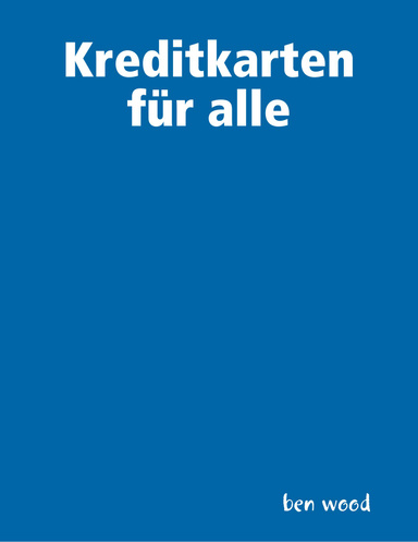 Kreditkarten für alle
