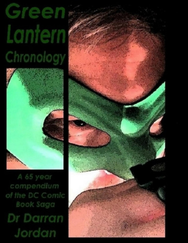 Green Lantern Chronology Volume 1