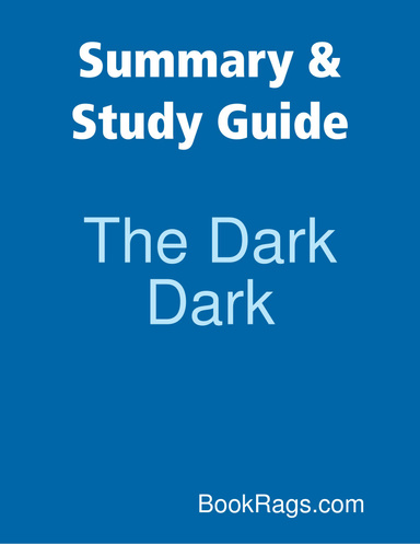 Summary & Study Guide: The Dark Dark