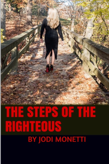 The Steps Of The Righteous